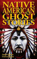 Native American Ghost Stories Paperback Book