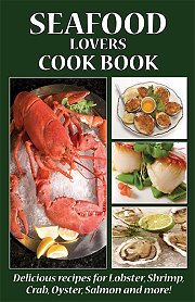 Who doesn't love Seafood? And who doesn't love how good it is for you? And who doesn't love the seafood of the Great Pacific Northwest? Our Seafood Lovers Cookbook is just for you.